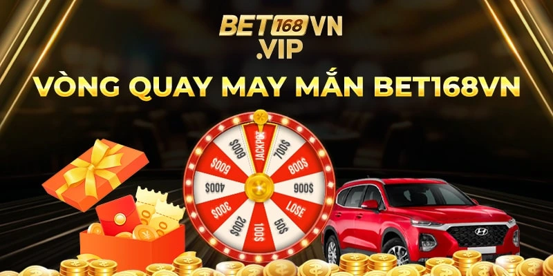 Vòng Quay May Mắn Bet168vn