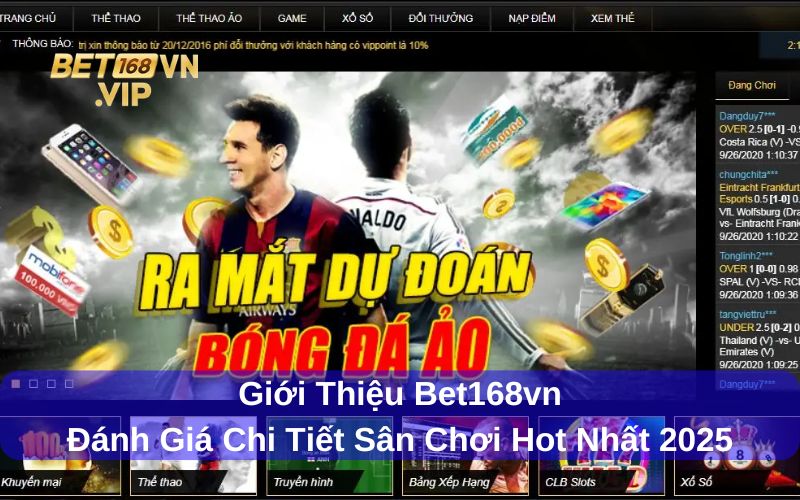 Giới thiệu về sân chơi Bet168vn