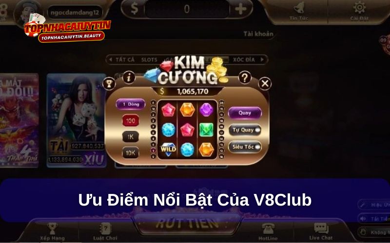 V8Club mang đến vô vàn ưu điểm hấp dẫn