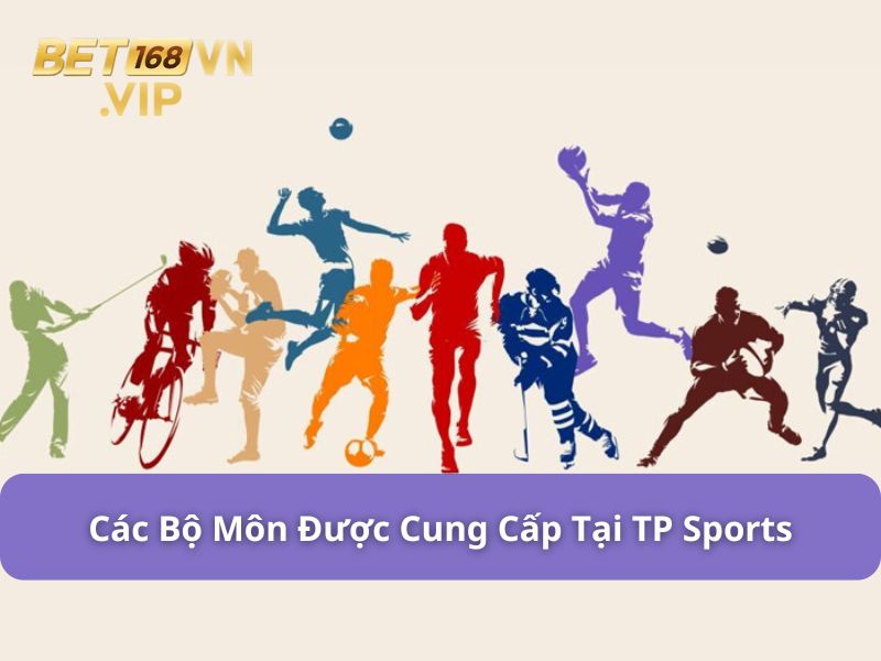 Các bộ môn thể thao nổi bật tại sảnh TP