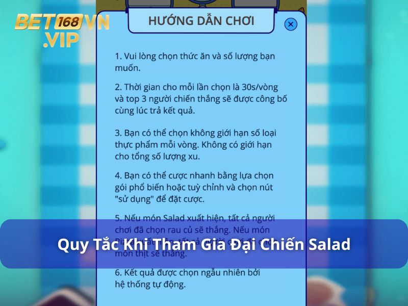 Đại Chiến Salad - Trò Chơi Quay Số Giải Trí Hấp Dẫn Tại Bet168vn 9 Một vài quy tắc đặc biệt khi chơi đại chiến Salad
